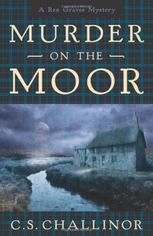 Book cover for "Murder on the Moor" by CS Challinor