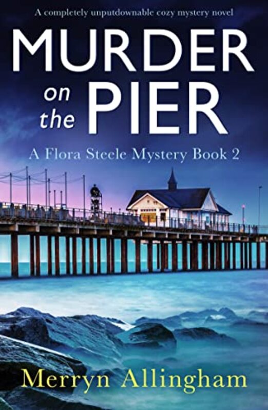Book cover for "Murder on the Pier" by Merryn Allingham