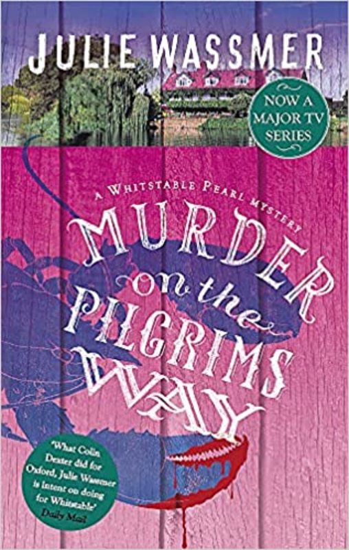 Book cover for "Murder on the Pilgrims Way" by Julie Wassmer