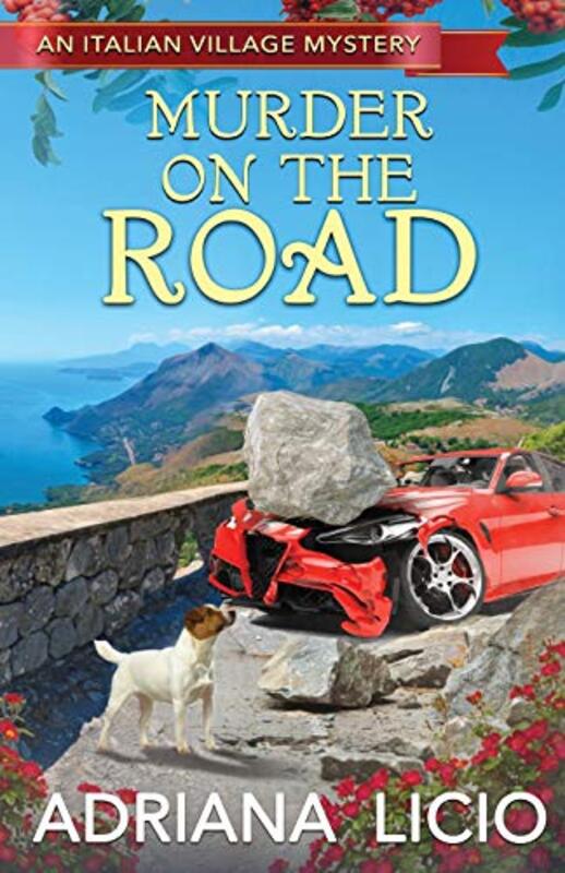 Book cover for "Murder on the Road" by Adriana Licio