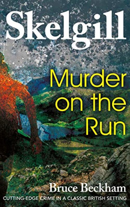 Book cover for "Murder on the Run" by Bruce Beckham