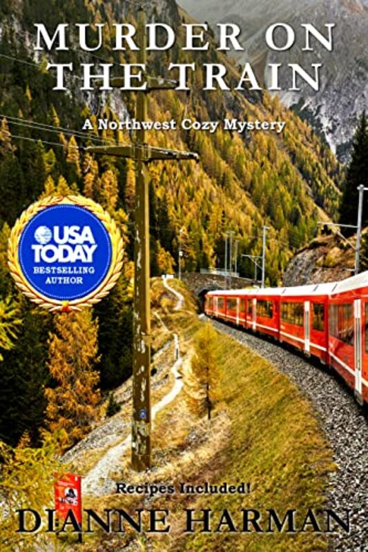 Book cover for "Murder on the Train" by Dianne Harman