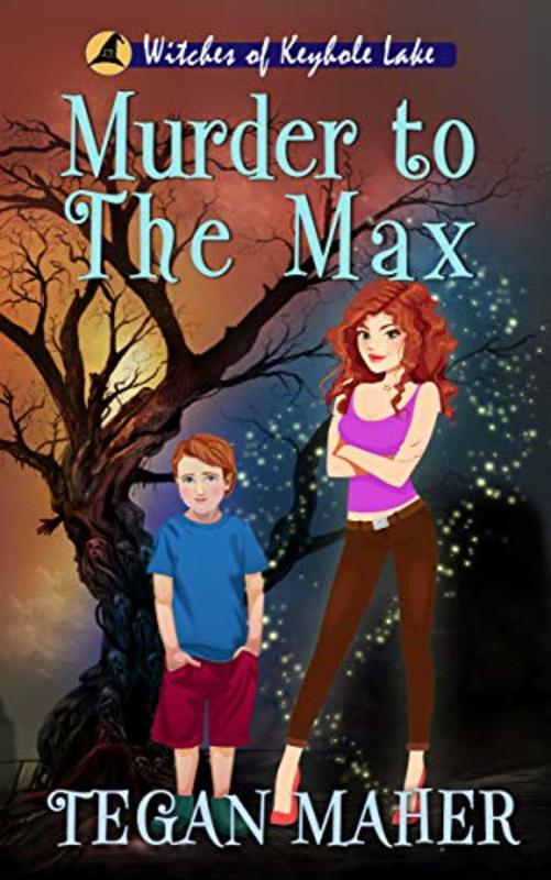 Book cover for "Murder to the Max" by Tegan Maher