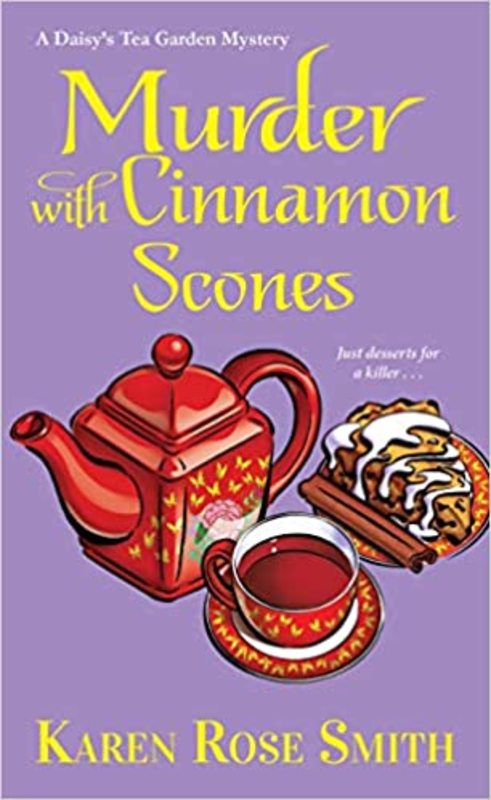 Book cover for "Murder with Cinnamon Scones" by Karen Rose Smith