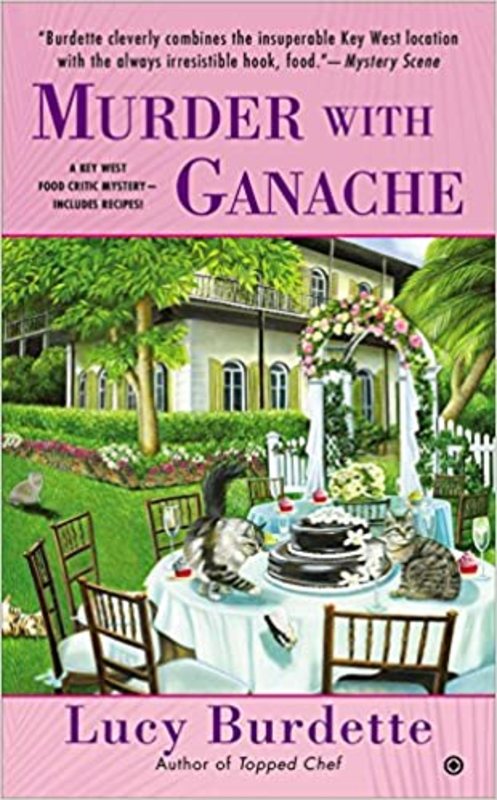 Book cover for "Murder with Ganache" by Lucy Burdette