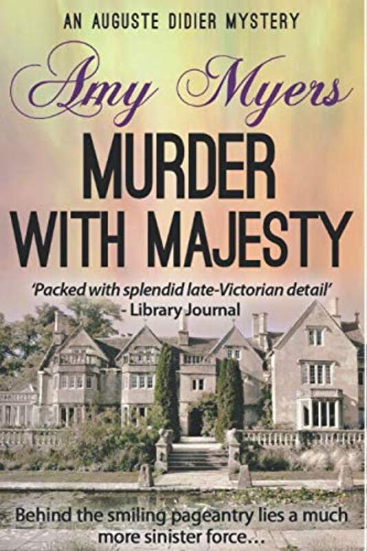 Book cover for "Murder with Majesty" by Amy Myers