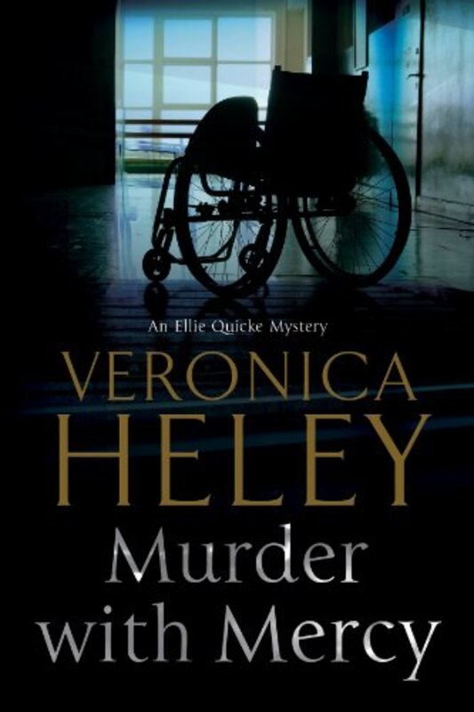 Book cover for "Murder with Mercy" by Veronica Heley