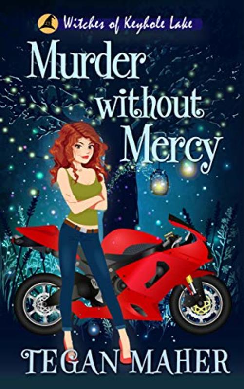 Book cover for "Murder without Mercy" by Tegan Maher