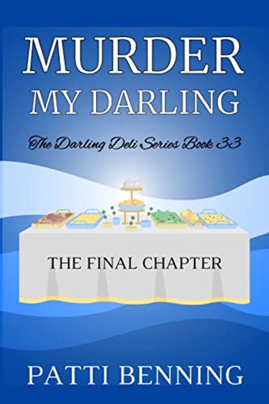 Book cover for "Murder, My Darling" by Patti Benning