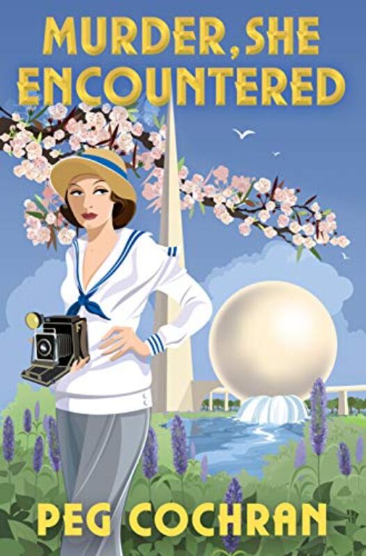 Book cover for "Murder, She Encountered" by Peg Cochran