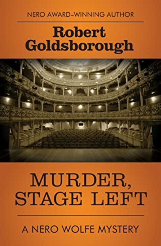 Book cover for "Murder, Stage Left" by Robert Goldsborough