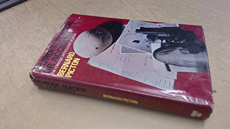 Book cover for "Murder, Suicide Or Accident" by Bernard Knight