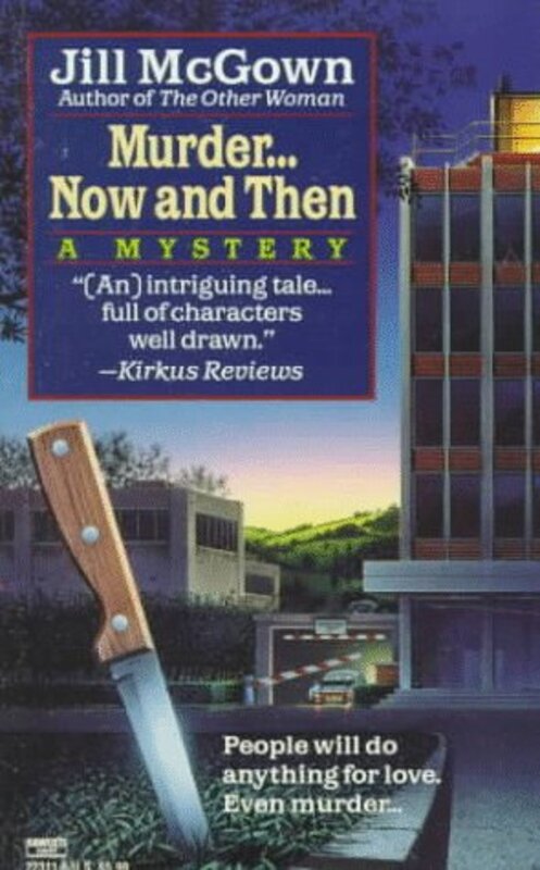 Book cover for "Murder... Now and Then" by Jill McGown