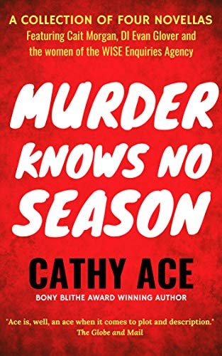 Book cover for "Murder Knows No Season" by Cathy Ace