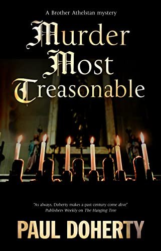 Book cover for "Murder Most Treasonable" by Paul Doherty