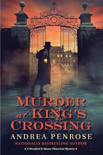 Book cover for "Murder at King’s Crossing" by Andrea Penrose