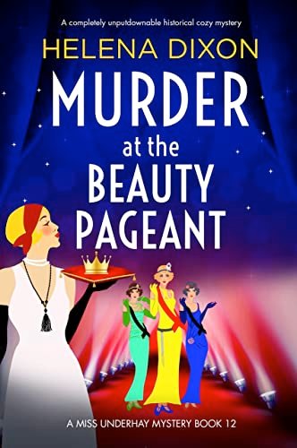 Book cover for "Murder at the Beauty Pageant" by Helena Dixon