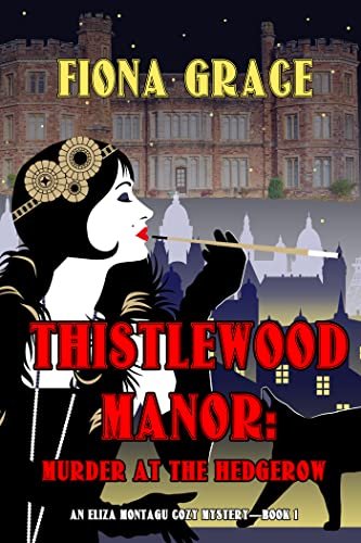 Book cover for "Murder at the Hedgerow" by Fiona Grace