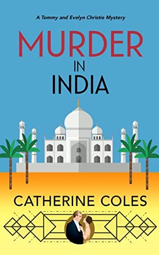 Book cover for "Murder in India" by Catherine Coles