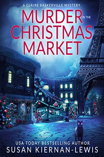 Book cover for "Murder in the Christmas Market" by Susan Kiernan Lewis