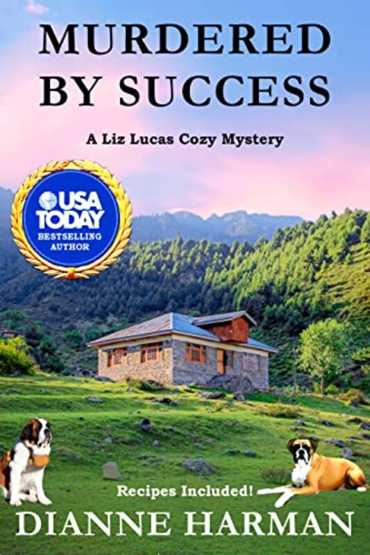 Book cover for "Murdered by Success" by Dianne Harman