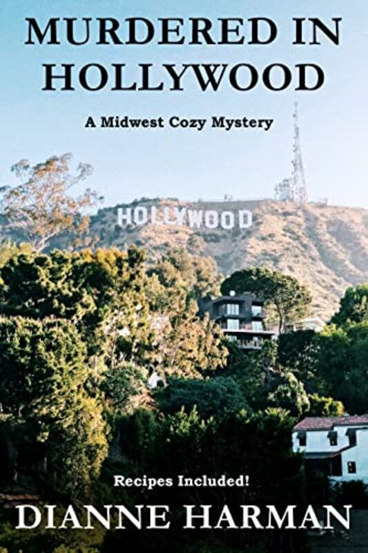 Book cover for "Murdered in Hollywood" by Dianne Harman