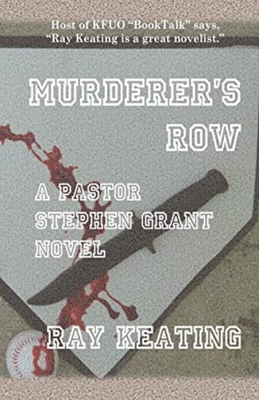 Book cover for "Murderer's Row" by Ray Keating