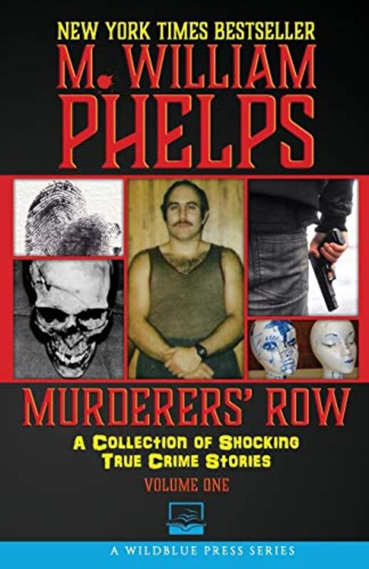 Book cover for "Murderers' Row" by M William Phelps