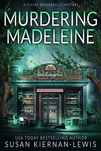 Book cover for "Murdering Madeleine" by Susan Kiernan Lewis