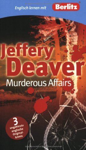 Book cover for "Murderous Affairs" by Jeffery Deaver