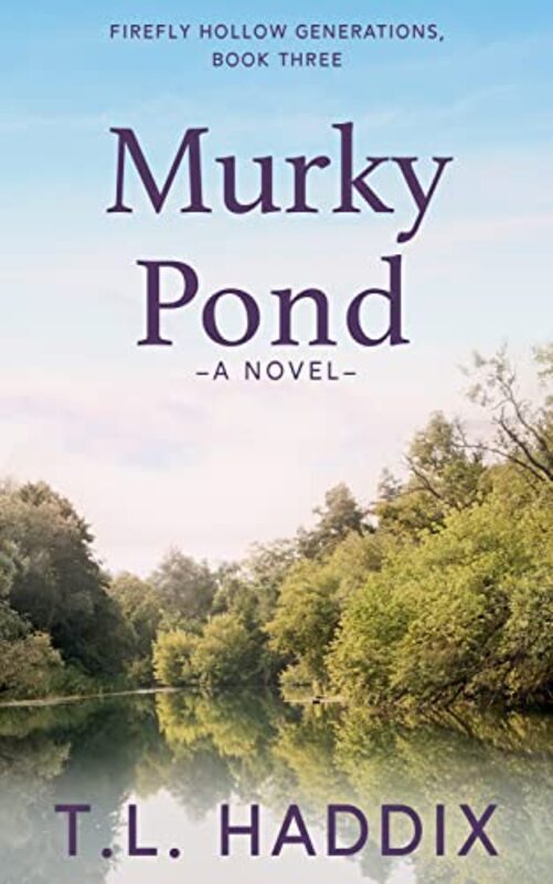 Book cover for "Murky Pond" by TL Haddix