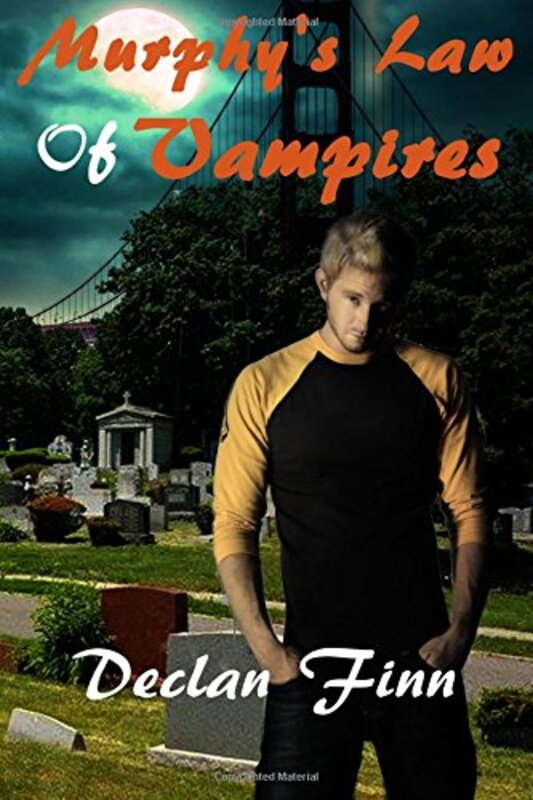 Book cover for "Murphy's Law of Vampires" by Declan Finn