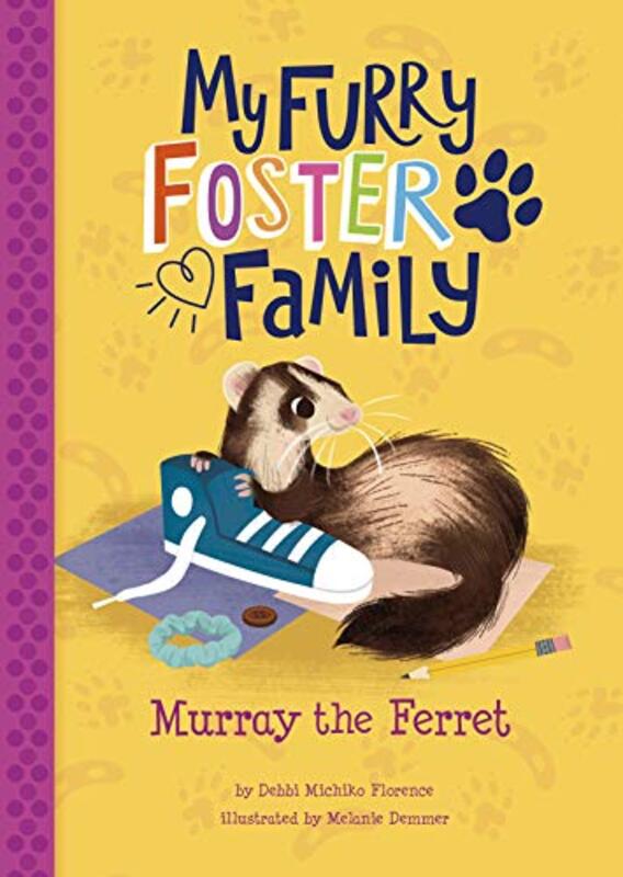 Book cover for "Murray the Ferret" by Debbi Michiko Florence