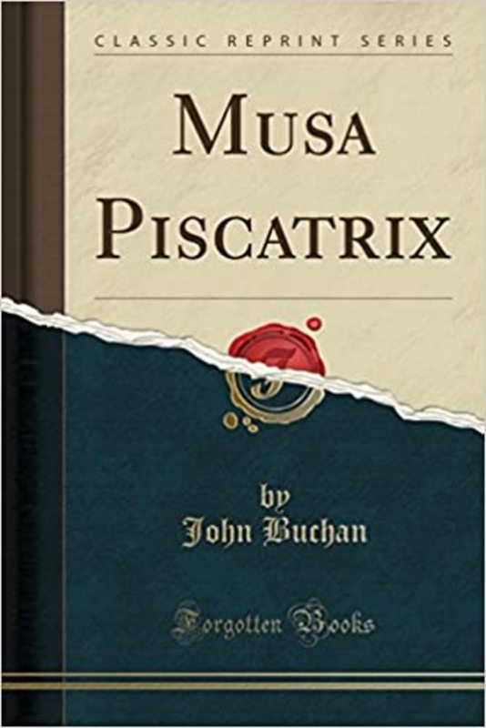 Book cover for "Musa Piscatrix" by John Buchan