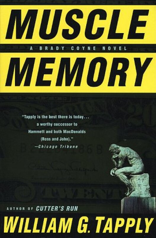 Book cover for "Muscle Memory" by William G Tapply