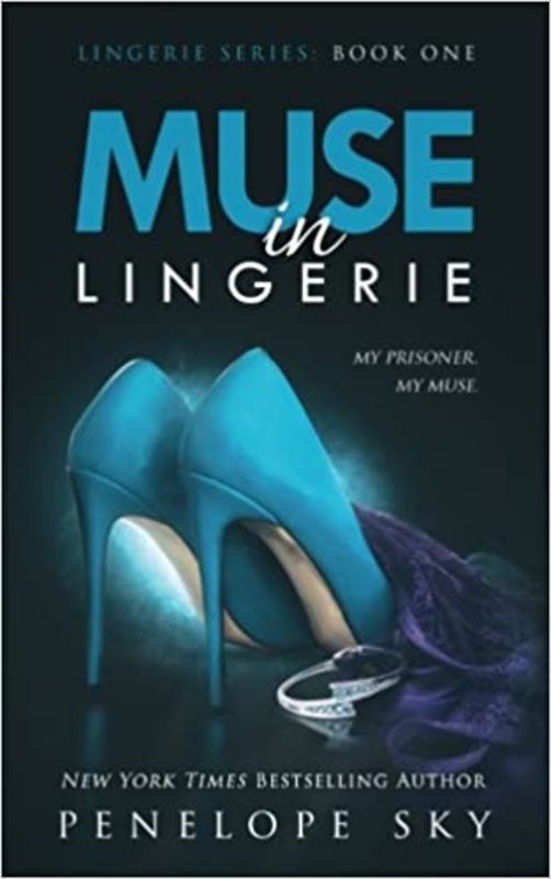 Book cover for "Muse in Lingerie" by Penelope Sky