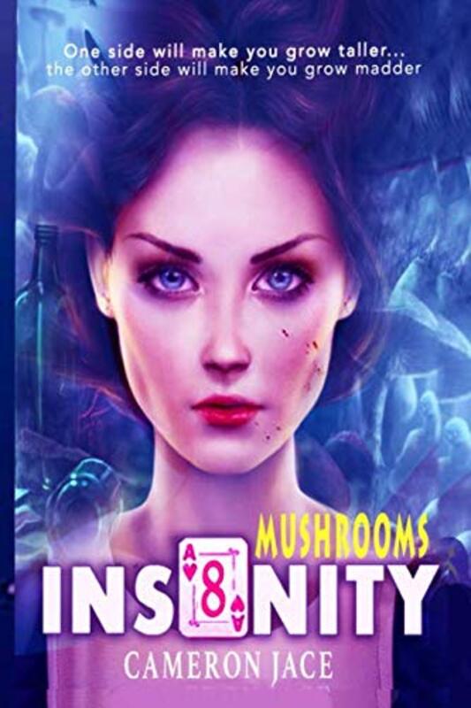 Book cover for "Mushrooms" by Cameron Jace