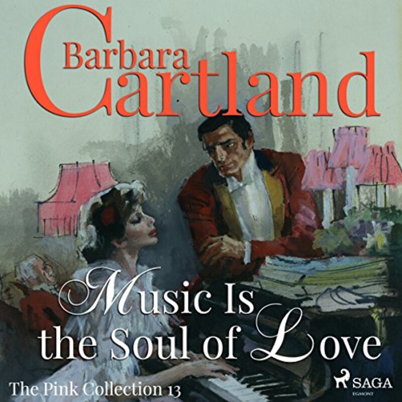 Book cover for "Music Is the Soul of Love" by Barbara Cartland
