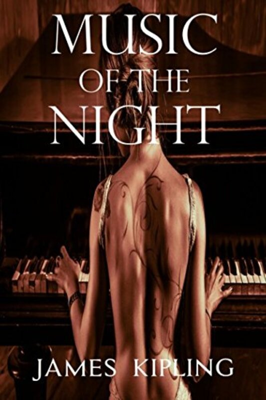 Book cover for "Music of the Night" by James Kipling