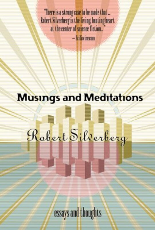 Book cover for "Musings and Meditations" by Robert Silverberg