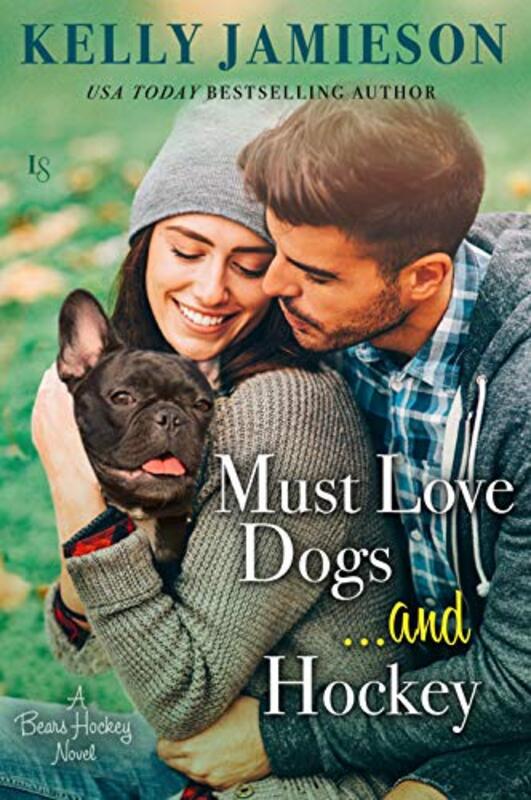 Book cover for "Must Love Dogs...and Hockey" by Kelly Jamieson