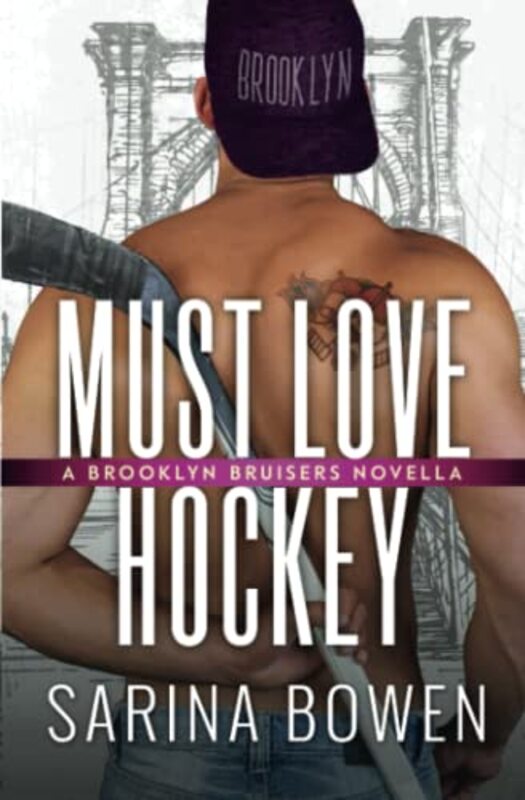 Book cover for "Must Love Hockey" by Sarina Bowen