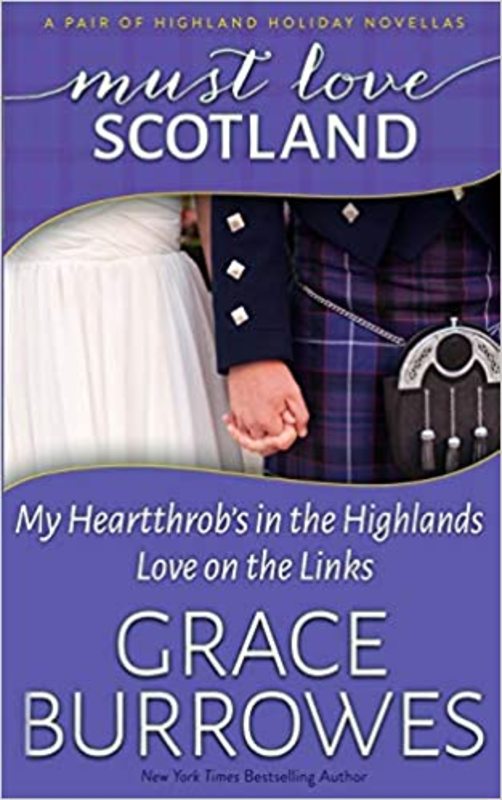 Book cover for "Must Love Scotland" by Grace Burrowes