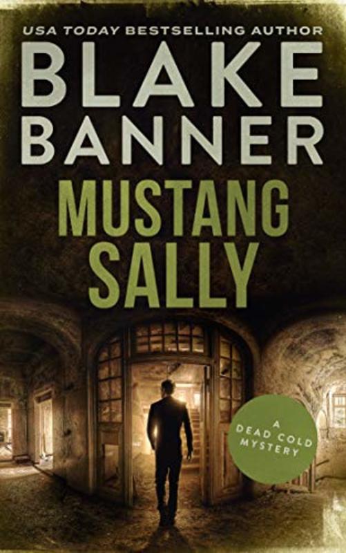 Book cover for "Mustang Sally" by Blake Banner