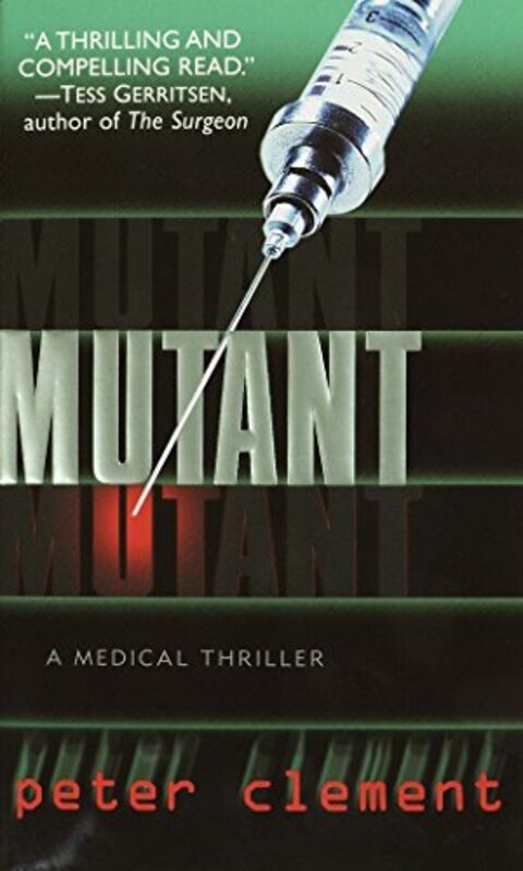 Book cover for "Mutant" by Peter Clement