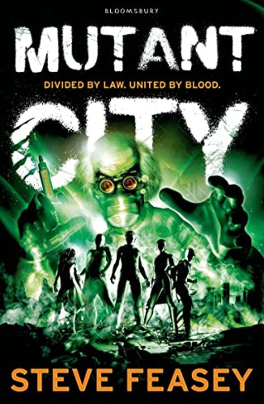 Book cover for "Mutant City" by Steve Feasey