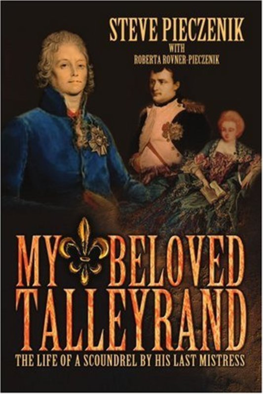 Book cover for "My Beloved Talleyrand" by Steve Pieczenik