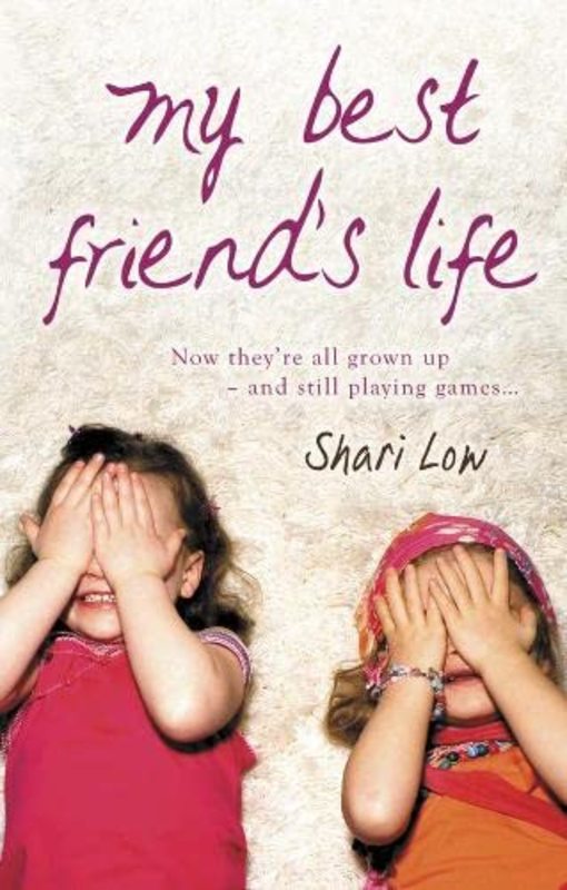 Book cover for "My Best Friend's Life" by Shari Low