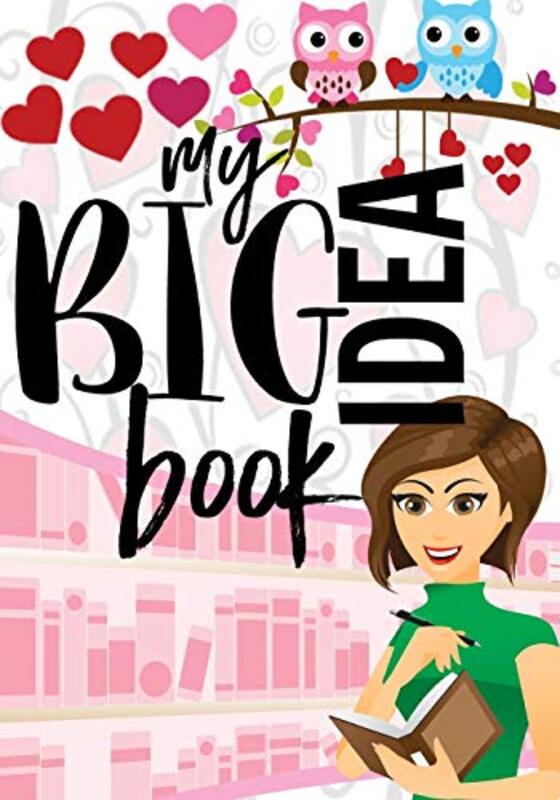 Book cover for "My Big Idea Book" by Lisa Suzanne