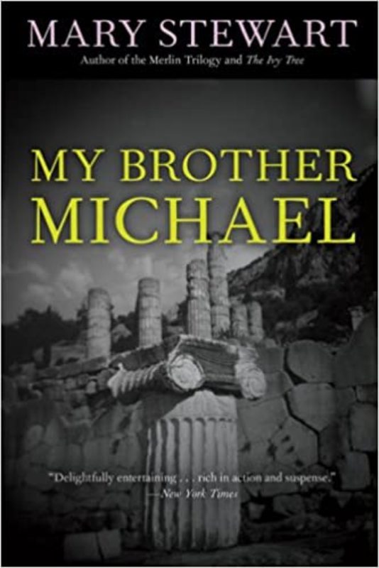 Book cover for "My Brother Michael" by Mary Stewart